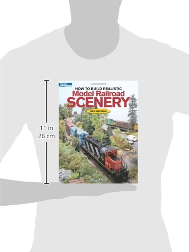 How to Build Realistic Model Railroad Scenery (Model Railroader Books)