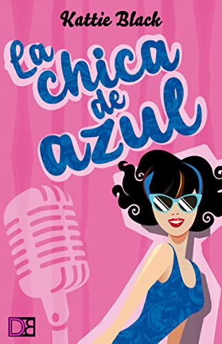 La chica de azul: Novela romántica y divertida