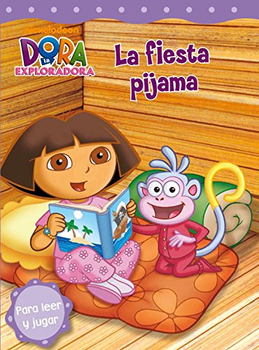 La fiesta pijama (Dora la exploradora. Pictogramas)