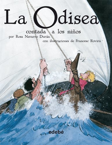 LA ODISEA CONTADA A LOS NIÑOS (versión en rústica) (BIBLIOTECA ESCOLAR CLÁSICOS CONTADOS A LOS NIÑOS)