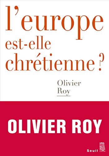 L'Europe est-elle chrétienne ? (Débats)