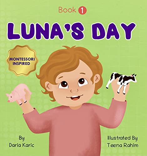 Luna's Day : Children's Board Book Inspired by the Montessori Method (English Edition)