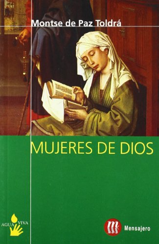 MUJERES DE DIOS (Agua Viva (mensajero))