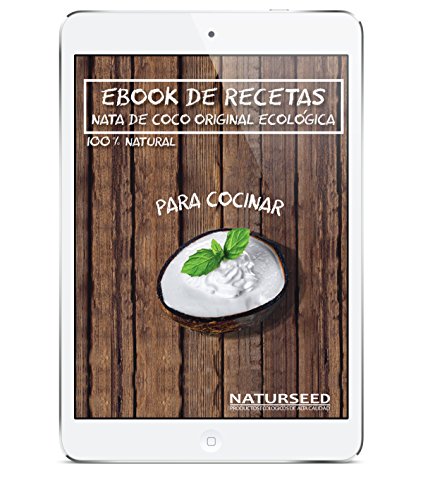 Naturseed - Nata de coco ecológica Original para cocinar, sin lactosa, sin aditivos, ni conservantes, 100% natural. Nata Vegetal (4x200ml)