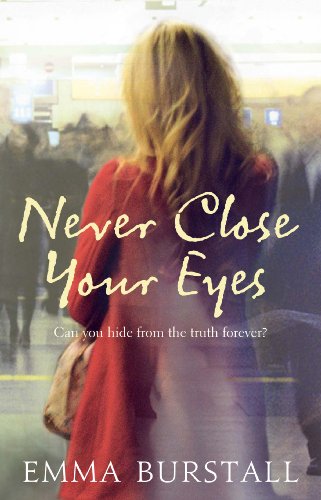 Never Close Your Eyes (English Edition)