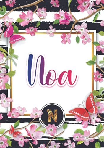 Noa: Carnet de notes A5 | Prénom personnalisé Noa | Monogramme : N | Cadeau d'anniversaire pour fille, femme, maman, copine, sœur ... | 120 pages lignée, Petit Format A5 (14.8 x 21 cm)