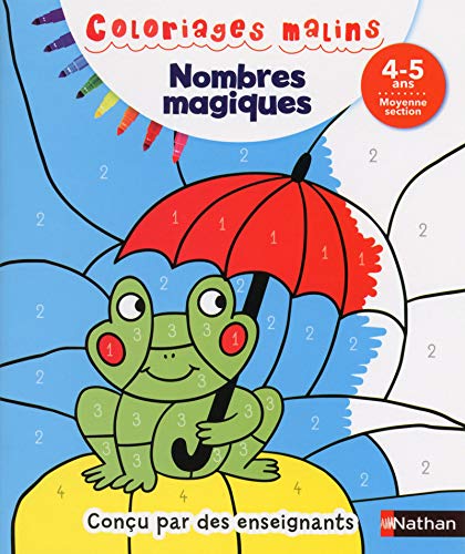 Nombres magiques Myenne section (Coloriages malins)