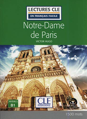 Notre-Dame de Paris (Lectures clé en français facile)