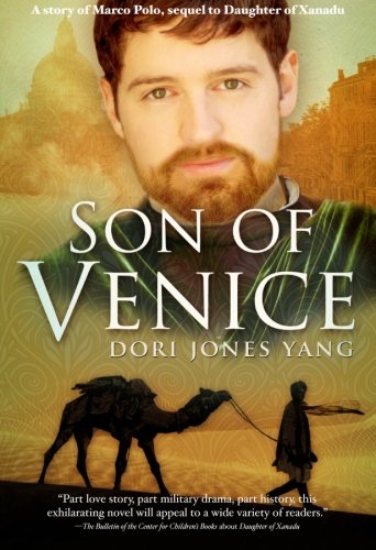 Son of Venice: A Story of Marco Polo