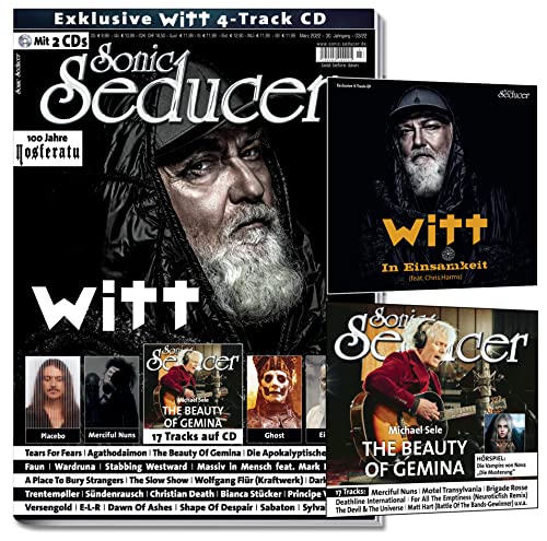 Sonic Seducer 03/2022: + 2 CDs: Joachim Witt 4-Track-EP + Placebo + Tears For Fears + Merciful Nuns + Ghost + Eisfabrik + Faun + Wardruna + Christian Death + Nosferatu