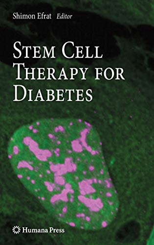 Stem Cell Therapy for Diabetes (Stem Cell Biology and Regenerative Medicine)