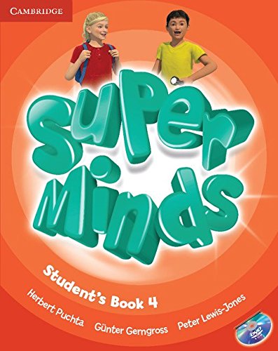 Super minds. Student's book. Per la Scuola elementare. Con DVD-ROM. Con espansione online: Super Minds 4 Student's Book with DVD-ROM - 9780521222181: Vol. 4