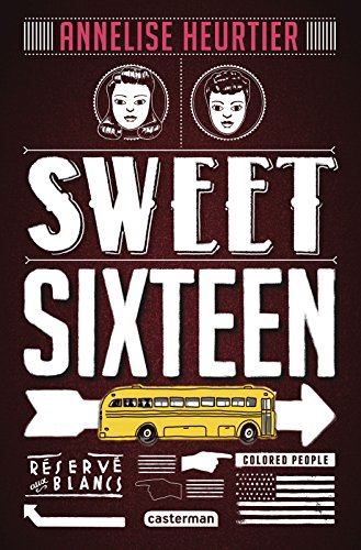 Sweet sixteen (French Edition)