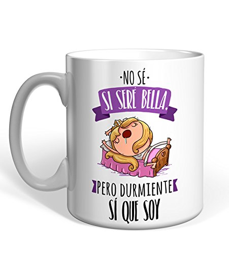 Taza Missborderlike -No sé si seré bella,pero durmiente sí que soy