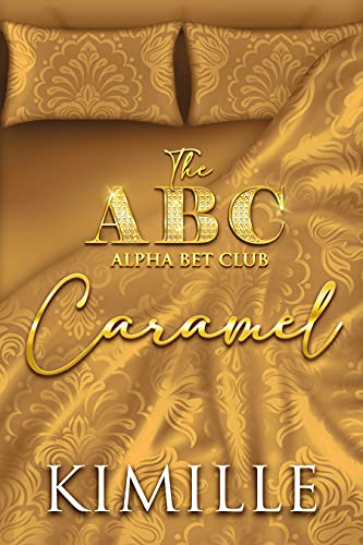 The Alpha Bet Club: Caramel (English Edition)