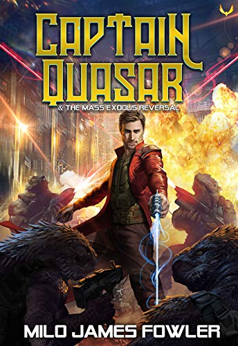 The Mass-Exodus Reversal: A Funny Sci-fi Space Adventure (Captain Quasar Book 2) (English Edition)