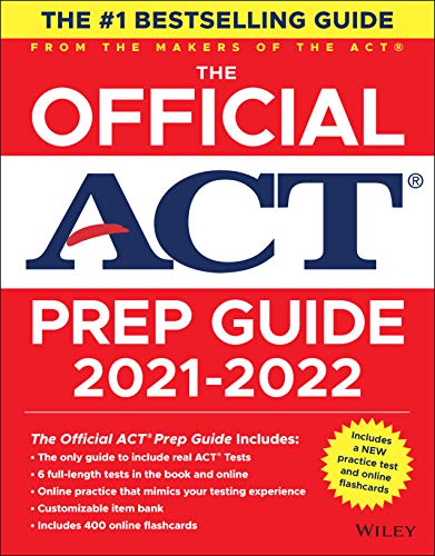 The Official ACT Prep Guide 2021–2022: (Book + 6 Practice Tests + Bonus Online Content)