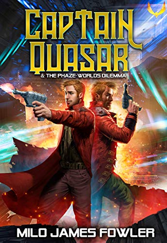 The Phaze-Worlds Dilemma: A Funny Sci-fi Space Adventure (Captain Quasar Book 3) (English Edition)