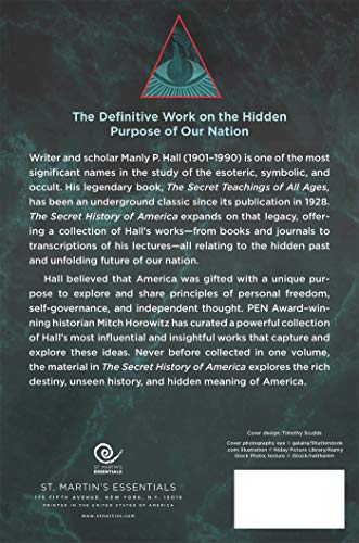 The Secret History of America: Classic Writings on Our Nation's Unknown Past and Inner Purpose