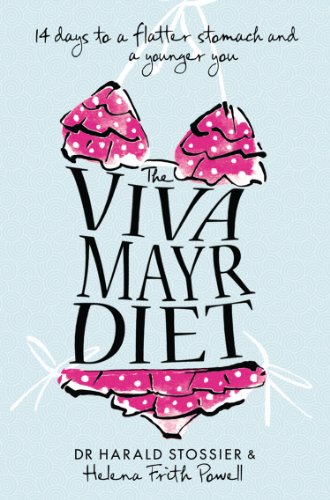 The Viva Mayr Diet: 14 days to a flatter stomach and a younger you (English Edition)