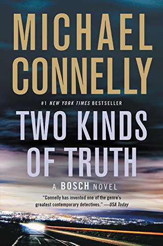 Two Kinds of Truth: 20 (Harry Bosch)