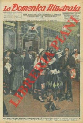 Una festa napoletana a Washington. Il caratteristico festival in costume, organizzato dal nostro ambasciatore e dai membri della Colonia a beneficio degli orfani di guerra italiani.
