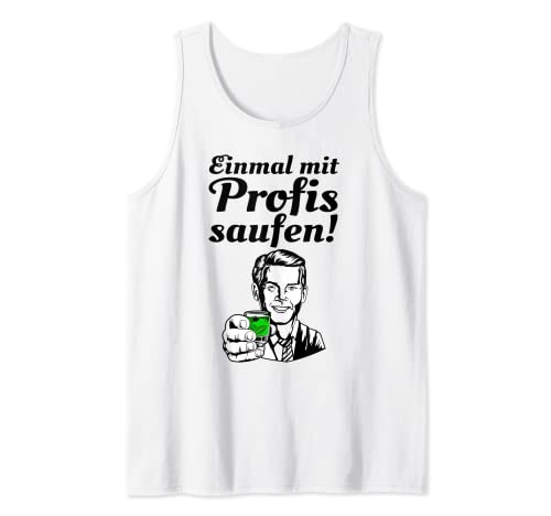 Una vez con los profesionales Saufen - Menta de pimienta Camiseta sin Mangas