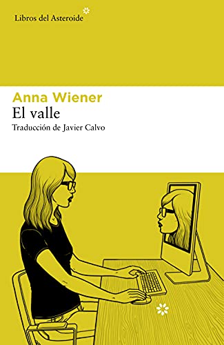 Valle inquietante (Libros del Asteroide nº 254)