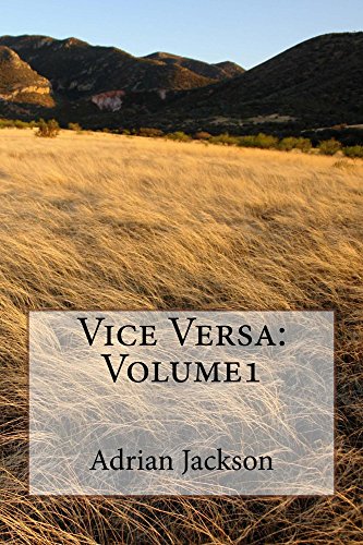 Vice Versa: Volume1 (English Edition)