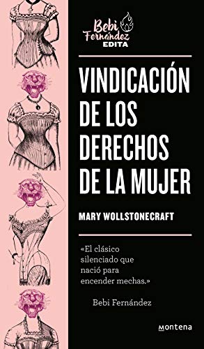 Vindicación de los derechos de la mujer (Bebi Edita)