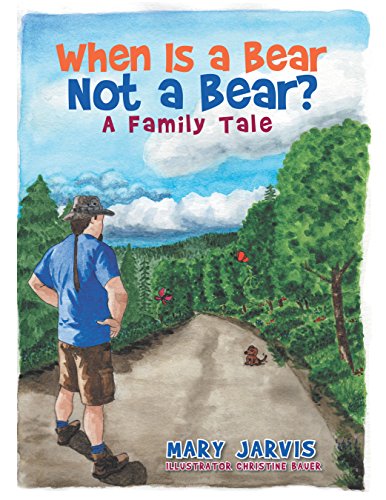 When Is a Bear Not a Bear?: A Family Tale (English Edition)