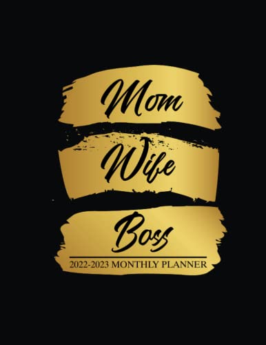 wife, mom, boss 2022-2023 two year planner: Months Calendar Monthly Planner Book . tow year Planner Calendar Journal, Large tow Year Agenda Schedule ... Note Pages. Gift for any choice occasion.