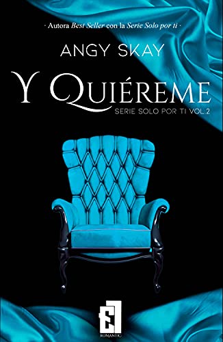 Y quiéreme (Solo por ti nº 2)