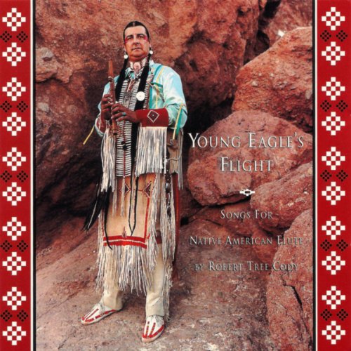 Young Eagle's Flight - Songs for the Native American Flute