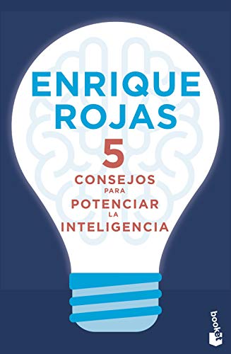 5 consejos para potenciar la inteligencia (Prácticos siglo XXI)