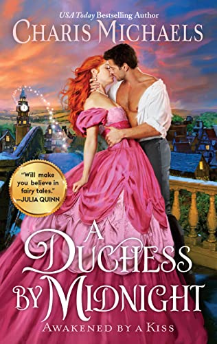 A Duchess by Midnight: 3 (Awakened by a Kiss)