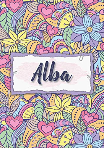 Alba: Cuaderno A5 | Nombre personalizado Alba | Regalo de cumpleaños para la esposa, mamá, hermana, hija | Diseño : floral | 120 páginas rayadas, formato A5 (14.8 x 21 cm)