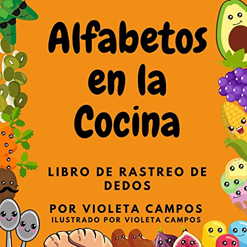 Alfabetos en la Cocina: Libro de Rastreo de Dedos