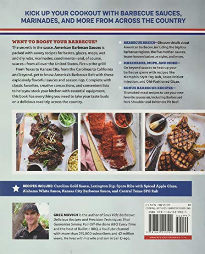 American Barbecue Sauces: Marinades, Rubs, and More from the South and Beyond