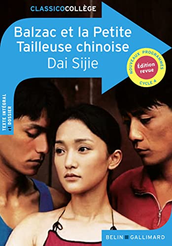 Balzac et la Petite Tailleuse chinoise (Classicocollège)