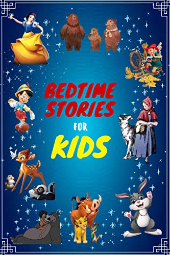 BEDTIME STORIES FOR KIDS: Fiction, Adventure, Relaxing & Sleep Time, Lesour Time, Fairy Tales, Bedtime & Children Story Collections, ages 4-12 (Book-01) By Elma Oishy (English Edition)