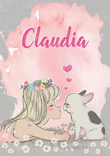 Claudia: Cuaderno de notas A5 | Nombre personalizado Claudia | Regalo de cumpleaños para la esposa, mamá, hermana, hija | Linda chica con bulldog | 120 páginas rayadas, formato A5 (14.8 x 21 cm)