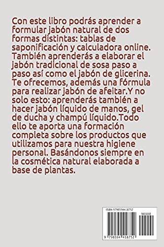 Cómo elaborar jabón cosmético natural: Aprende a hacer todos los productos que usas en tu higiene personal