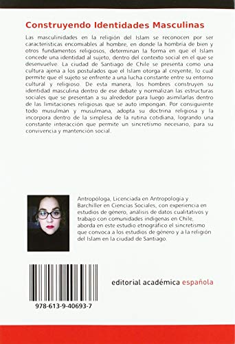 Construyendo Identidades Masculinas: Una Aproximación Hacia La Masculindad Islámica