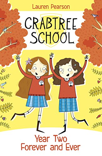 Crabtree School 1: Year Two Forever and Ever (English Edition)