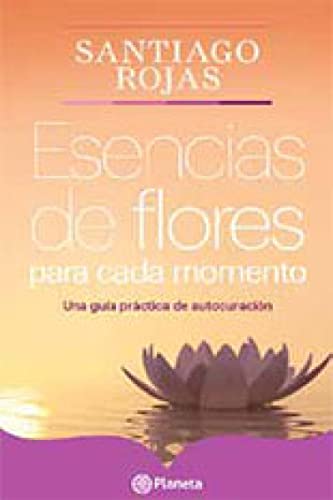 Esencias de flores para cada momento (Fuera de colección)