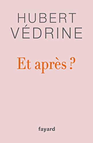 Et après ? (Documents) (French Edition)