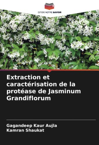 Extraction et caractérisation de la protéase de Jasminum Grandiflorum