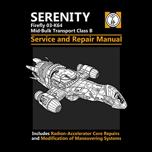 Firefly Serenity Service And Repair Manual Men's T-Shirt