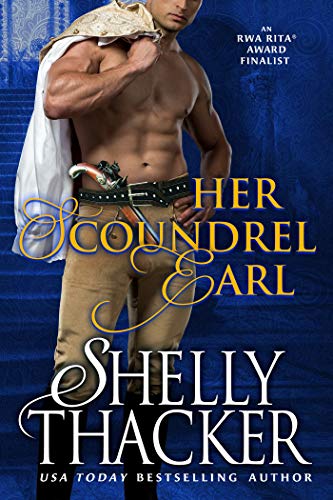 Her Scoundrel Earl: A Steamy Enemies-to-Lovers Historical Romance (Escape with a Scoundrel Series Book 2) (English Edition)